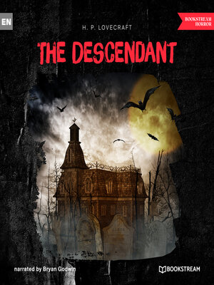 cover image of The Descendant (Unabridged)